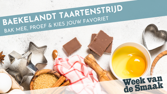 week van de smaak 2025 - teaser baekelandt taartenstrijd